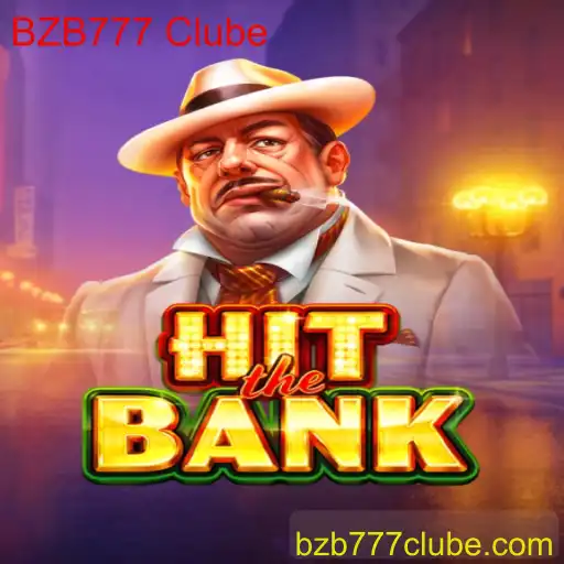 HitTheBank: Descubra o Jogo Inovador do BZB777 Clube
