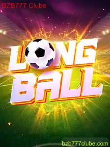 LongBall: Uma Nova Experiência no Mundo dos Jogos com BZB777 Clube