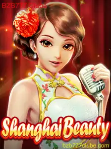 Explorando o Mundo de ShanghaiBeauty: O Novo Jogo do BZB777 Clube